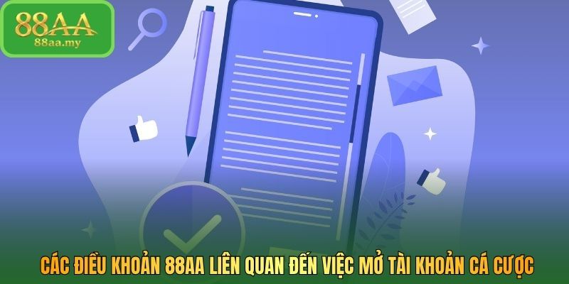 Các điều khoản 88AA liên quan đến việc mở tài khoản cá cược